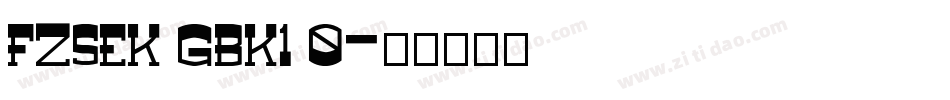 FZSEK GBK1 0字体转换